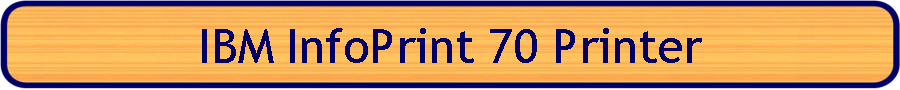 IBM InfoPrint 70 Printer