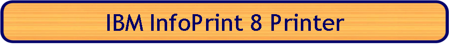 IBM InfoPrint 8 Printer