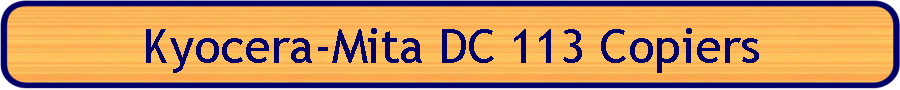 Kyocera-Mita DC 113 Copiers