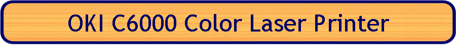 OKI C6000 Color Laser Printer