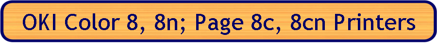 OKI Color 8, 8n; Page 8c, 8cn Printers