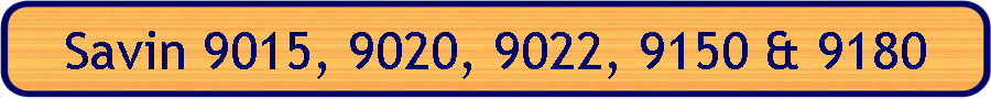Savin 9015, 9020, 9022, 9150 & 9180