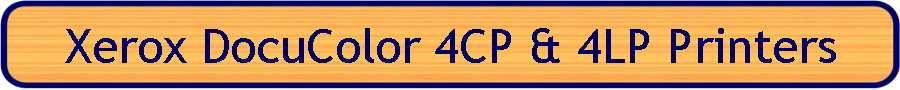 Xerox DocuColor 4CP & 4LP Printers